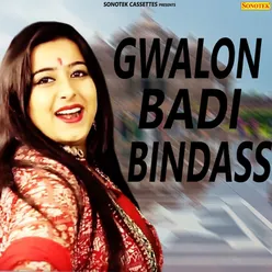 Gwalon Badi Bindass